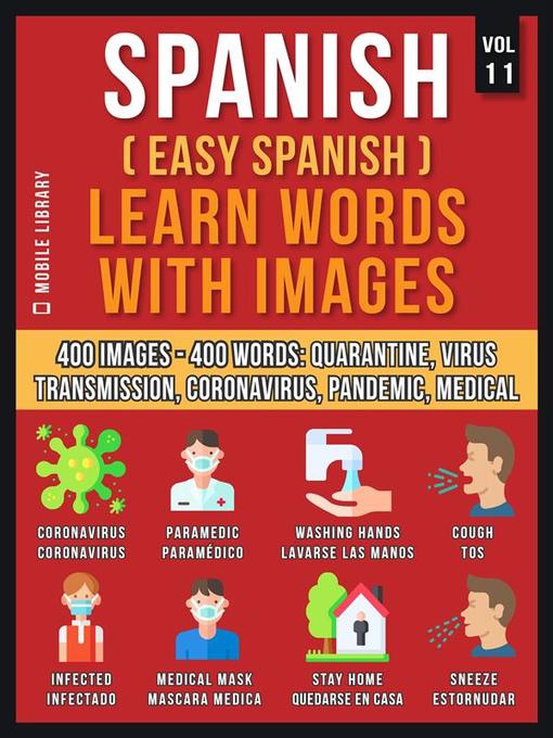 Title details for Spanish (Easy Spanish) Learn Words With Images (Vol 11) by Mobile Library - Available